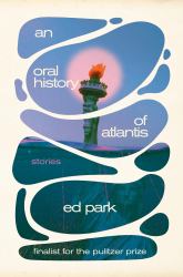 An Oral History of Atlantis : Stories