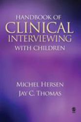 Handbook of Clinical Interviewing with Children