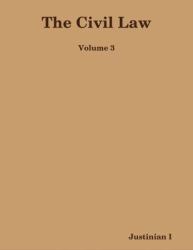 Civil Law: Volume 3