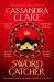 Sword Catcher : Discover the Instant Sunday Times Bestseller from the Author of the Shadowhunter Chronicles