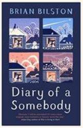 Diary of a Somebody