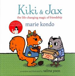 Kiki and Jax : The Life-Changing Magic of Friendship