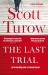 The Last Trial: a Kindle County Legal Thriller Book 10