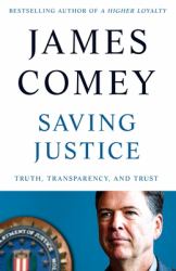 Saving Justice : Truth, Transparency, and Trust