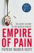 Empire of Pain: the Secret History of the Sackler Dynasty