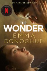 The Wonder : Netflix Tie-In