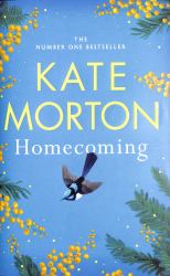 Homecoming : A Novel