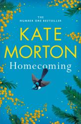 Homecoming : A Novel