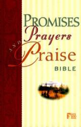 God's Word Promises Prayers and Praise