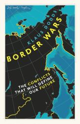 Border Wars : The Conflicts of Tomorrow