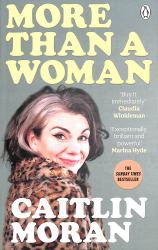 More Than a Woman : The Instant Sunday Times Number One Bestseller