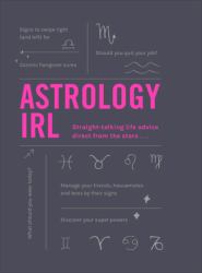 Astrology IRL : Whatever the Drama, the Stars Have the Answer...