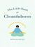 The Little Book of Cleanfulness : Mindfulness in Marigolds!