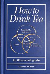 How to Drink Tea