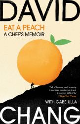 Eat a Peach : A Memoir