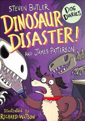 Dog Diaries: Dinosaur Disaster!