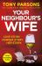 Your Neighbour's Wife