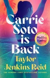 Carrie Soto Is Back : A Novel