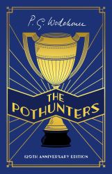 The Pothunters