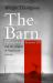 The Barn : The Secret History of a Murder in Mississippi