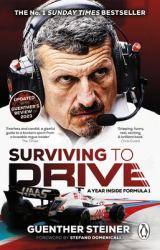 Surviving to Drive : The No. 1 Sunday Times Bestseller