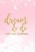 Dream and Do Life + Biz Journal