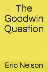 The Goodwin Question