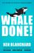 Whale Done! : The Power of Positive Relationships