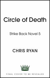 Circle of Death : A Strike Back Novel (5)