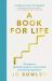 A Book for Life : 10 Steps to Spiritual Wisdom, a Clear Mind and Lasting Happiness