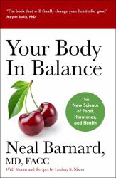 Your Body in Balance : The New Science of Food, Hormones and Health