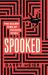 Spooked : The Secret Rise of Private Spies