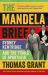 The Mandela Brief : Sydney Kentridge and the Trials of Apartheid