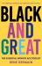 Black and Great : The Careers Manifesto