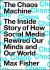 The Chaos Machine : The Inside Story of How Social Media Rewired Our Minds and Our World