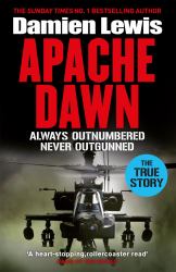 Apache Dawn : Always Outnumbered, Never Outgunned