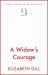 A Widow's Courage