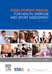 ESSA's Student Manual for Health, Exercise and Sport Assessment