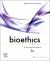 Bioethics : A Nursing Perspective