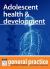 Adolescent Health & Development