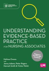 Understanding Evidence-Based Practice for Nursing Associates