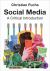 Social Media : A Critical Introduction