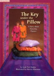 The Key under the Pillow : A Story about Honoring Parents