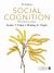 Social Cognition : From Brains to Culture