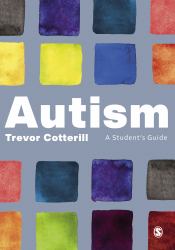 Autism : A Student′s Guide