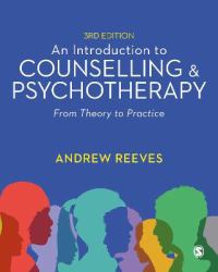 An Introduction to Counselling and Psychotherapy : From Theory to Practice