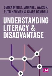 Understanding Literacy & Disadvantage