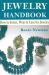 Jewelry Handbook : How to Select, Wear and Care for Jewelry