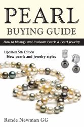 Pearl Buying Guide : How to Identify and Evaluate Pearls and Pearl Jewelry