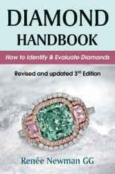 Diamond Handbook : How to Identify and Evaluate Diamonds